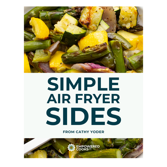 DIGITAL: 10 Simple Air Fryer Sides