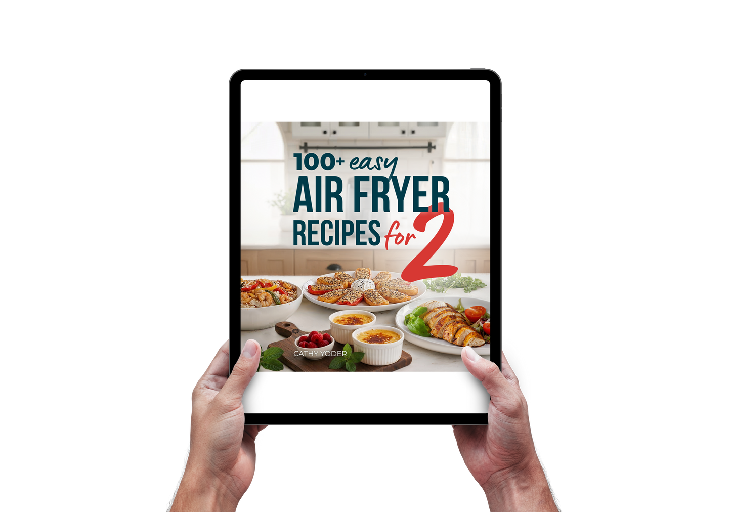 DIGITAL: Easy Air Fryer Recipes for Two Cookbook