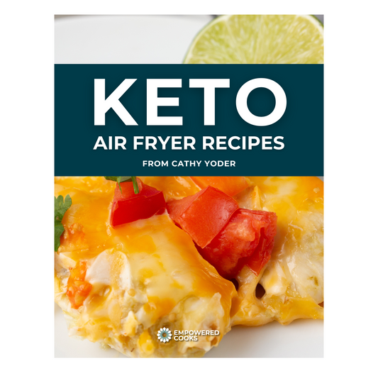 DIGITAL: 10 Keto Air Fryer Recipes