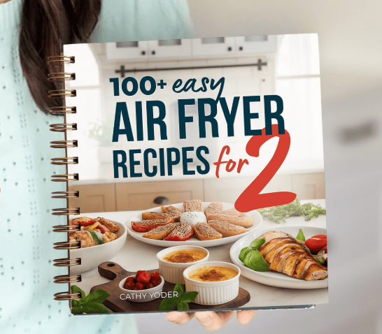 Easy Air Fryer Recipes for Two Cookbook